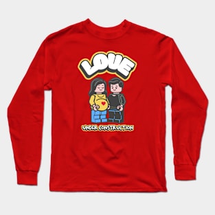 Love Under Construction Long Sleeve T-Shirt